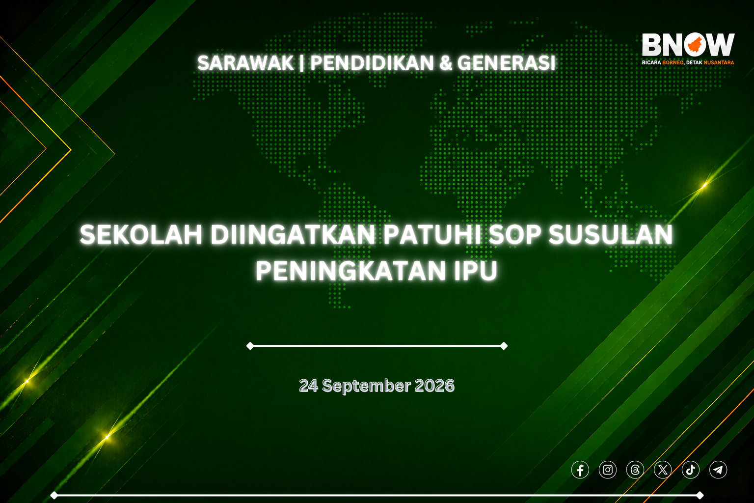 SEKOLAH DIINGATKAN PATUHI SOP SUSULAN PENINGKATAN IPU