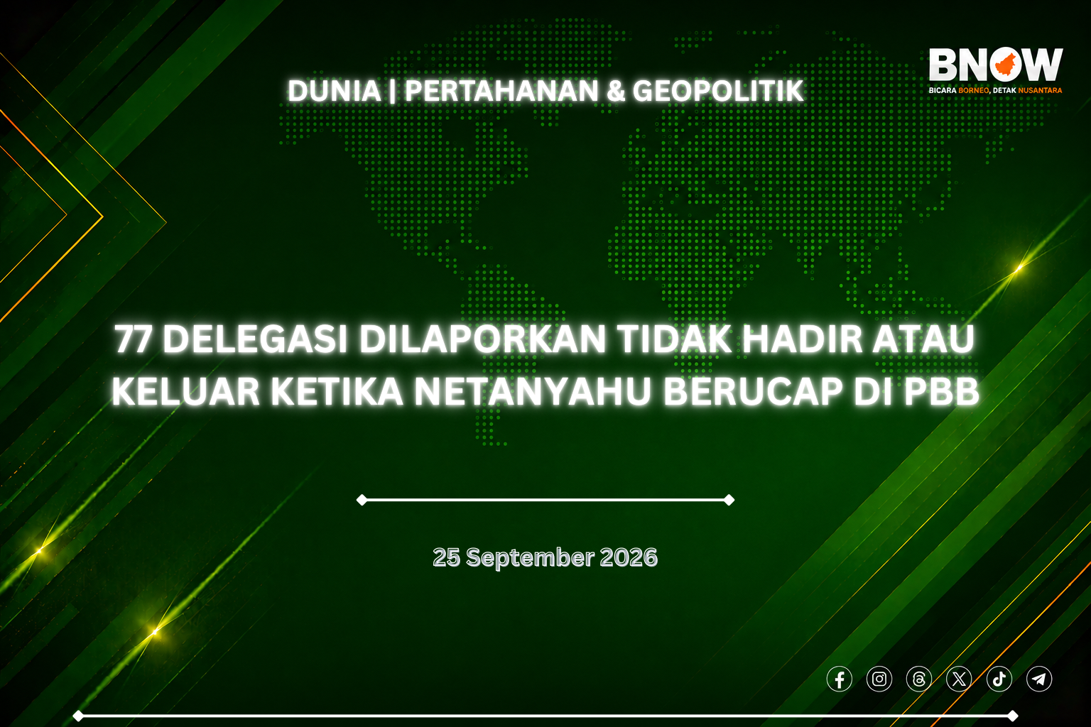 77 DELEGASI DILAPORKAN TIDAK HADIR ATAU KELUAR KETIKA NETANYAHU BERUCAP DI PBB
