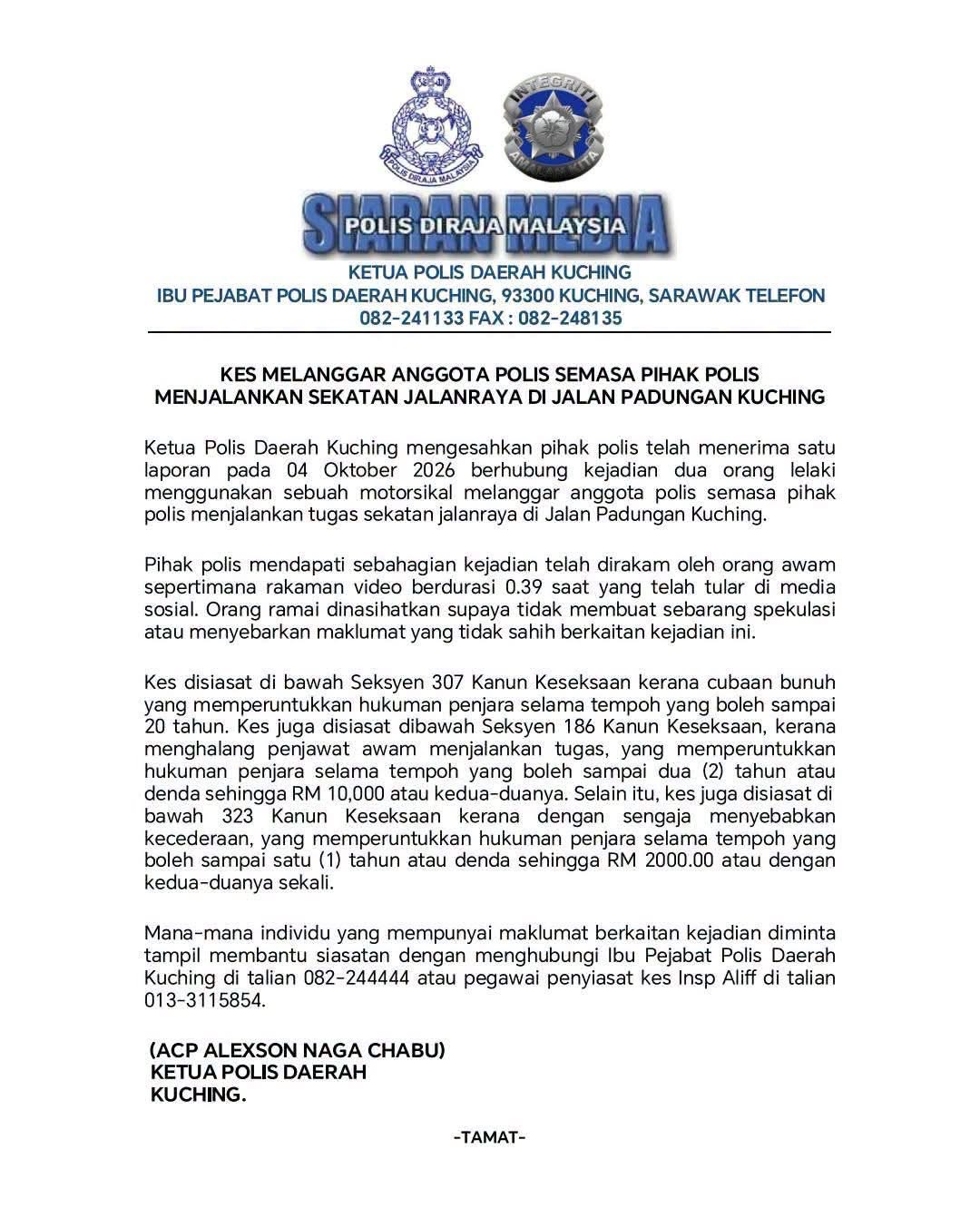 MOTOSIKAL LANGGAR ANGGOTA POLIS KETIKA SEKATAN JALAN RAYA DI PADUNGAN