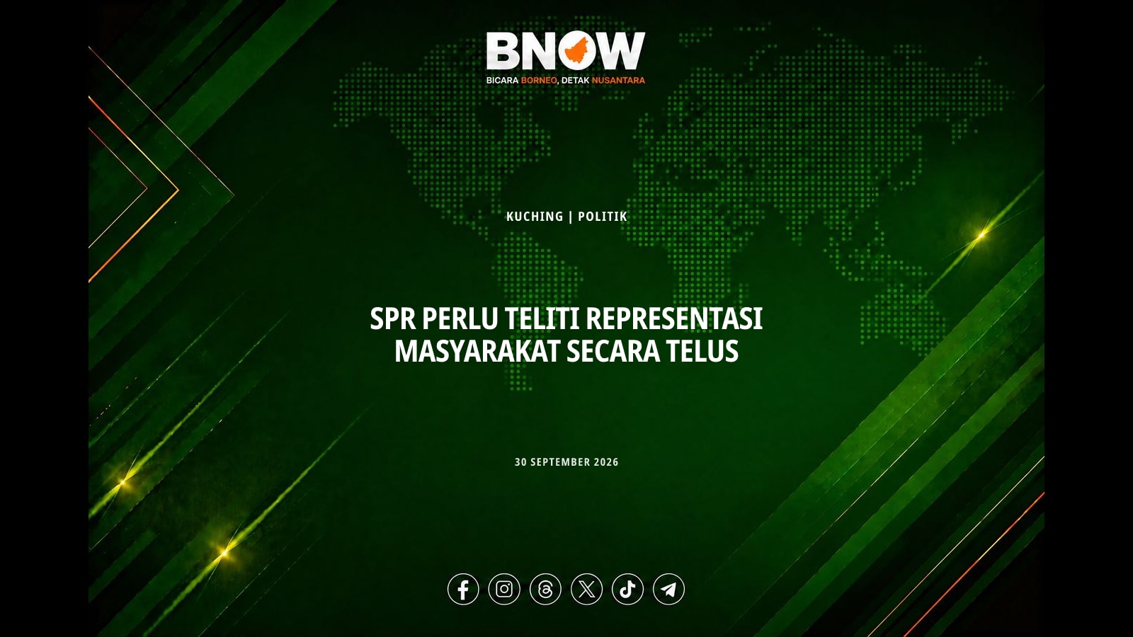 SPR PERLU TELITI REPRESENTASI MASYARAKAT SECARA TELUS