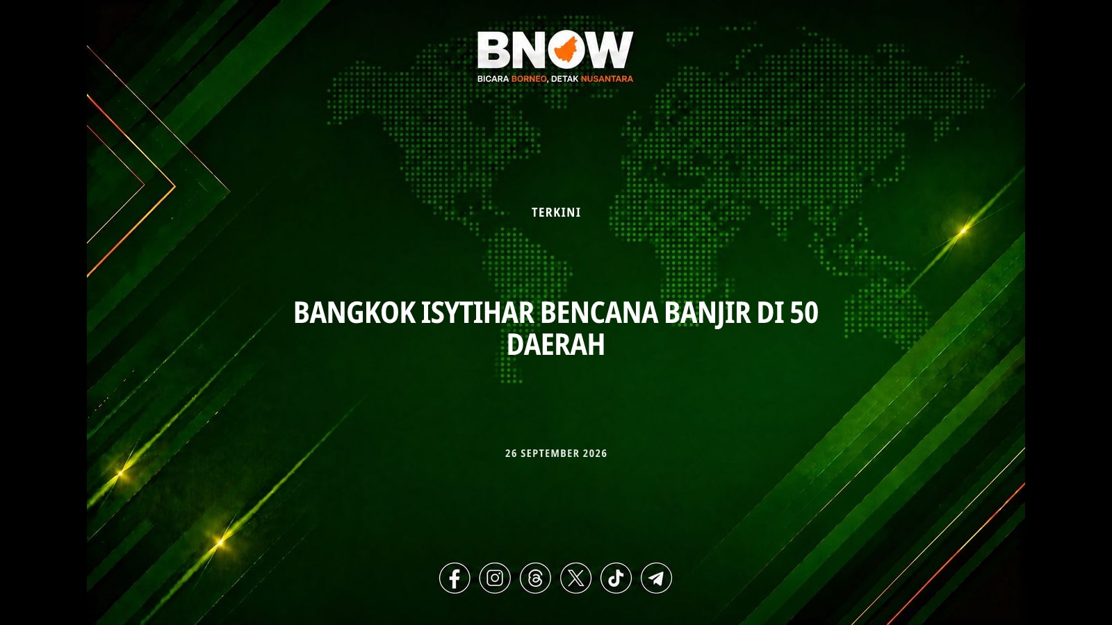 BANGKOK ISYTIHAR BENCANA BANJIR DI 50 DAERAH