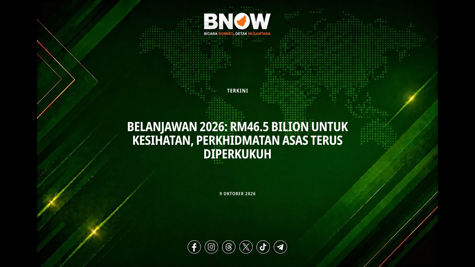 BELANJAWAN 2026: RM46.5 BILION UNTUK KESIHATAN, PERKHIDMATAN ASAS TERUS DIPERKUKUH
